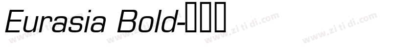 Eurasia Bold字体转换